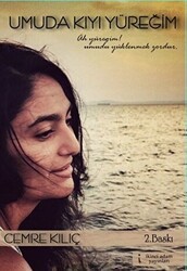 Umuda Kıyı Yüreğim - İkinci Adam Yayınları
