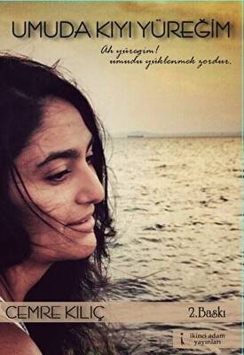 Umuda Kıyı Yüreğim - 1