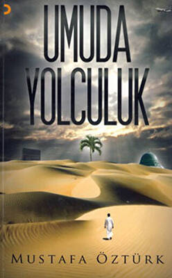Umuda Yolculuk - 1