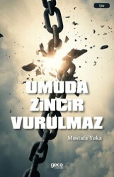 Umuda Zincir Vurulmaz - Gece Kitaplığı