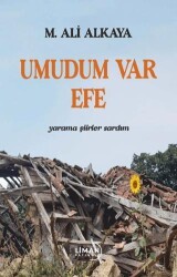 Umudum Var Efe - Liman Yayınevi