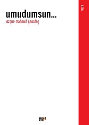 Umudumsun... - Tilki Kitap