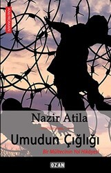 Umudun Çığlığı - Ozan Yayıncılık