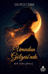 Umudun Gölgesi`nde - Almina Kitap