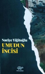 Umudun İncisi - Ürün Yayınları
