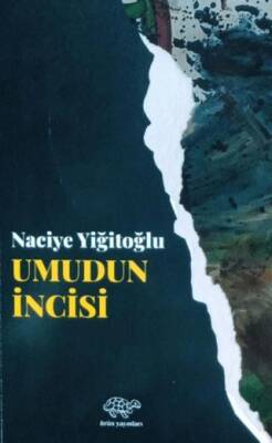 Umudun İncisi - 1