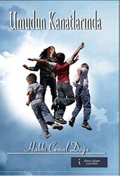 Umudun Kanatlarında - İkinci Adam Yayınları