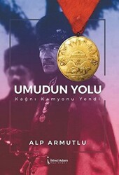 Umudun Yolu - İkinci Adam Yayınları