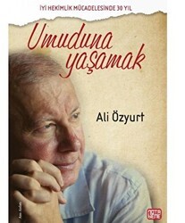 Umuduna Yaşamak - Nota Bene Yayınları