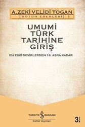 Umumi Türk Tarihine Giriş 2 Cilt Takım - İş Bankası Kültür Yayınları