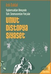 Umut Distopya Siyaset - h2o Kitap