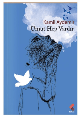 Umut Hep Vardır - 1