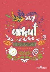 Umut Hikayeleri - Yediveren Yayınları