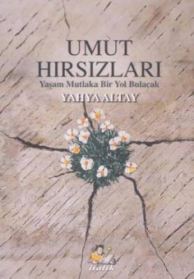 Umut Hırsızları - 1