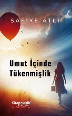 Umut İçinde Tükenmişlik - 1