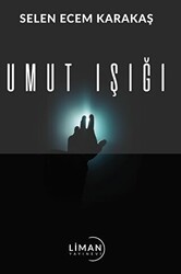 Umut Işığı - Liman Yayınevi