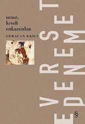 Umut, Kendi Enkazından - Everest Yayınları