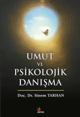 Umut ve Psikolojik Danışma - 1