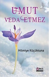 Umut Veda Etmez - Ares Yayınları
