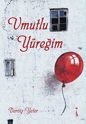 Umutlu Yüreğim - İkinci Adam Yayınları