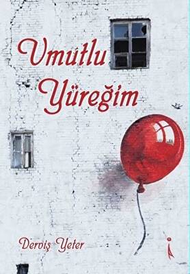 Umutlu Yüreğim - 1