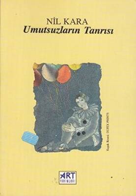 Umutsuzların Tanrısı - 1