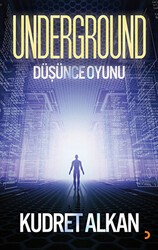 Underground - Düşünce Oyunu - Cinius Yayınları