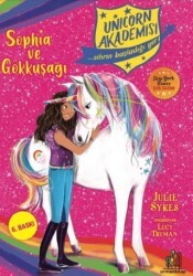 Unicorn Akademisi - Sophia ve Gökkuşağı - Orman Kitap
