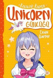 Unicorn Günlüğü 2 - Kafalar Karışık - Dokuz Çocuk