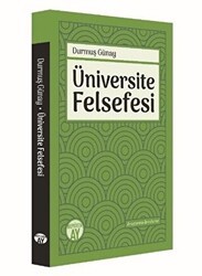 Üniversite Felsefesi - Büyüyen Ay Yayınları