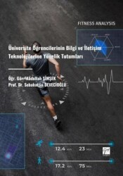 Üniversite Öğrencilerinin Bilgi Ve İletişim Teknolojilerine Yönelik Tutumları - Gazi Kitabevi