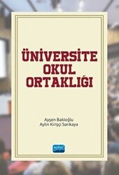 Üniversite-Okul Ortaklığı - Nobel Akademik Yayıncılık