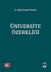 Üniversite Özerkliği - Adalet Yayınevi
