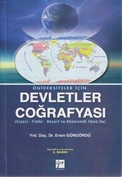 Üniversiteler İçin Devletler Coğrafyası - Gazi Kitabevi