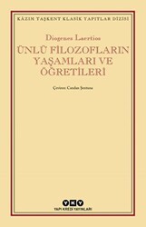 Ünlü Filozofların Yaşamları ve Öğretileri - Yapı Kredi Yayınları