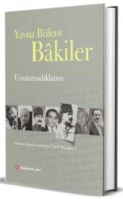 Unutamadıklarım - 1