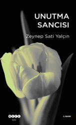 Unutma Sancısı - Hece Yayınları