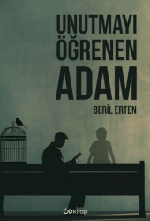 Unutmayı Öğrenen Adam - Od Kitap