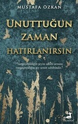 Unuttuğun Zaman Hatırlanırsın - Olimpos Yayınları