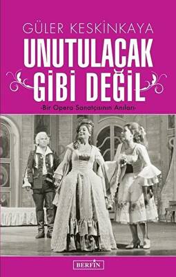 Unutulacak Gibi Değil - 1