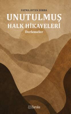 Unutulmuş Halk Hikayeleri - 1