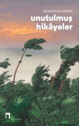 Unutulmuş Hikayeler - Dergah Yayınları