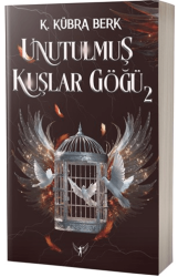 Unutulmuş Kuşlar Göğü 2 - Artemis Yayınları