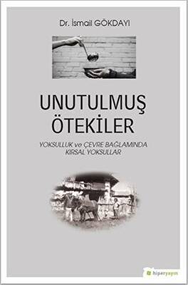 Unutulmuş Ötekiler - 1