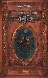 Urartu’nun Diriliş Öyküsü: Mir - Sınırsız Kitap