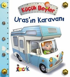 Uras’ın Karavanı - Küçük Beyler - Bıcırık Yayınları