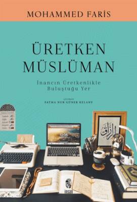 Üretken Müslüman - 1
