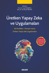 Üretken Yapay Zeka ve Uygulamaları - Seçkin Yayıncılık