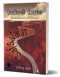 Üretkenlik Üzerine Safsatalar - 1