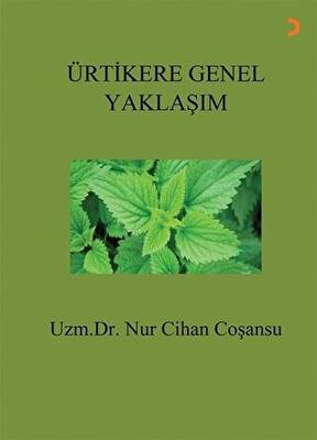Ürtikere Genel Yaklaşım - 1